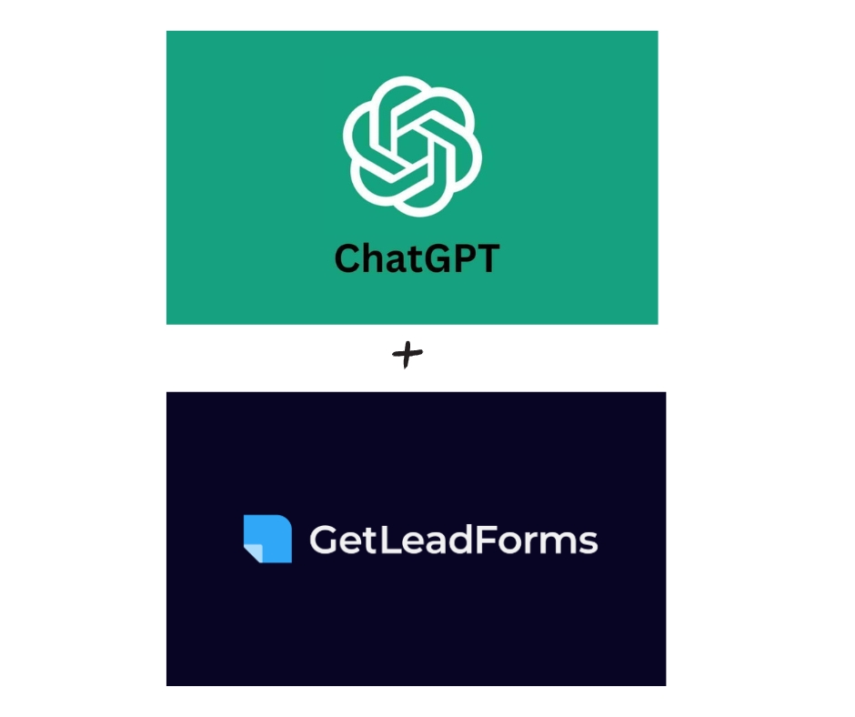 ChatGPT + GetLeadForms